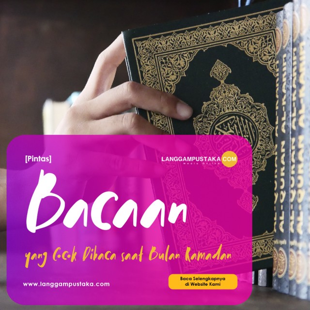 Bacaan yang Cocok Dibaca saat Bulan Ramadan